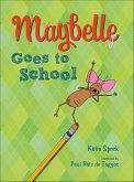 Maybelle Goes to School (eBook, ePUB) Maybelle Goes to School (eBook, ePUB)