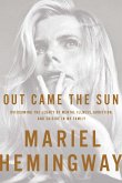 Out Came the Sun (eBook, ePUB)