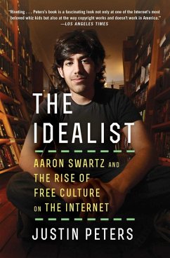 The Idealist (eBook, ePUB) - Peters, Justin