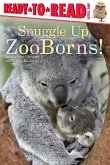 Snuggle Up, ZooBorns! (eBook, ePUB)