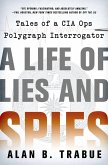 A Life of Lies and Spies (eBook, ePUB)