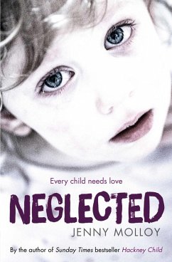 Neglected (eBook, ePUB) - Molloy, Jenny
