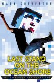 Last Stand on the Ocean Shore: a Gameknight999 Adventure (eBook, ePUB)