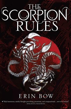 The Scorpion Rules (eBook, ePUB) - Bow, Erin