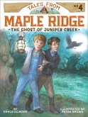 The Ghost of Juniper Creek (eBook, ePUB)