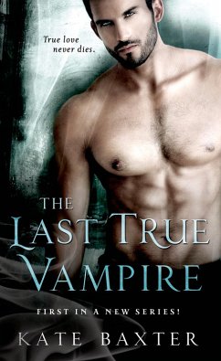 Cover The Last True Vampire (eBook, ePUB)