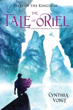 The Tale of Oriel (eBook, ePUB) - Voigt, Cynthia