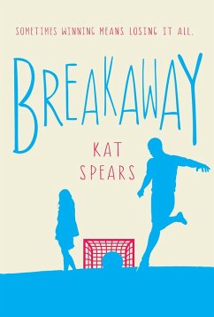 Breakaway (eBook, ePUB) - Spears, Kat