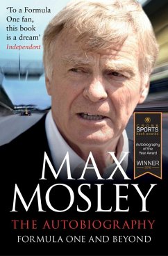 Formula One and Beyond (eBook, ePUB) - Mosley, Max