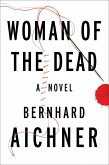Woman of the Dead (eBook, ePUB)