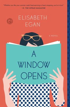 A Window Opens (eBook, ePUB) - Egan, Elisabeth