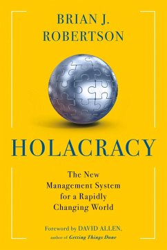 Holacracy (eBook, ePUB) - Robertson, Brian J.