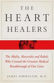 The Heart Healers (eBook, ePUB) The Heart Healers (eBook, ePUB)