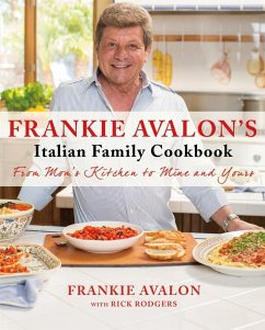 Cover Frankie Avalon's Italian Family Cookbook (eBook, ePUB)