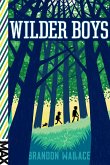 Wilder Boys (eBook, ePUB)