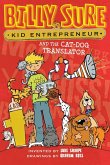 Billy Sure Kid Entrepreneur and the Cat-Dog Translator (eBook, ePUB)