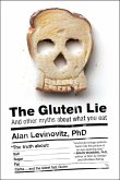 The Gluten Lie (eBook, ePUB)