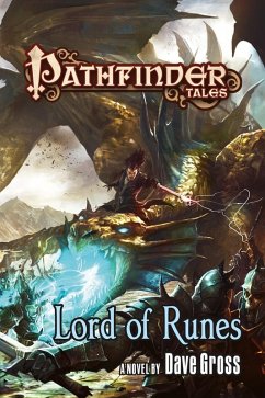 Pathfinder Tales: Lord of Runes (eBook, ePUB) - Gross, Dave
