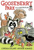 Gooseberry Park and the Master Plan (eBook, ePUB)