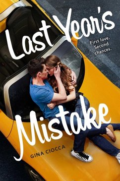Last Year's Mistake (eBook, ePUB) - Ciocca, Gina