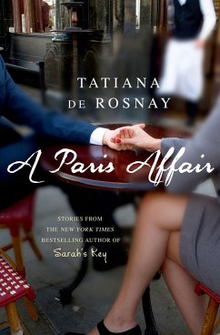 A Paris Affair (eBook, ePUB) - De Rosnay, Tatiana