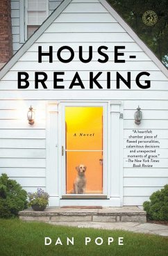 Housebreaking (eBook, ePUB) - Pope, Dan