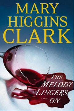 The Melody Lingers On (eBook, ePUB) - Clark, Mary Higgins