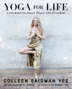 Yoga for Life (eBook, ePUB) - Yee, Colleen Saidman