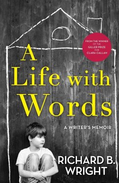 A Life with Words (eBook, ePUB) - Wright, Richard B.