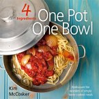 4 Ingredients: One Pot One Bowl (eBook, ePUB)