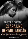 Clara und der Milliardär - Eine Liebe in New York, 2 (eBook, ePUB)