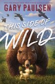 This Side of Wild (eBook, ePUB)