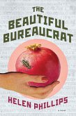 The Beautiful Bureaucrat (eBook, ePUB)