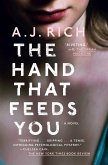 The Hand That Feeds You (eBook, ePUB)