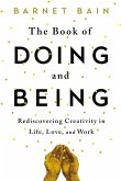 The Book of Doing and Being (eBook, ePUB)