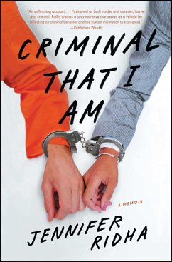 Criminal That I Am (eBook, ePUB) - Ridha, Jennifer