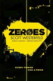 Zeroes 01 (eBook, ePUB) Zeroes 01 (eBook, ePUB)