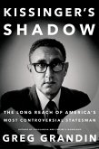 Kissinger's Shadow (eBook, ePUB)