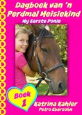 Dagboek van 'n Perdmal Meisiekind (eBook, ePUB)