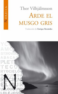 Cover Arde el musgo gris (eBook, ePUB)