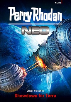 Showdown für Terra / Perry Rhodan - Neo Bd.99 (eBook, ePUB) - Plaschka, Oliver