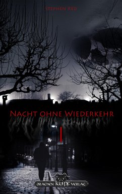 Nacht ohne Wiederkehr - Band 1 (eBook, ePUB) - Red, Stephen