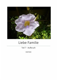 Liebe Familie 7 (eBook, ePUB) - Fischer, Linda