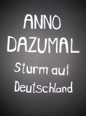 Sturm auf Deutschland (eBook, ePUB)