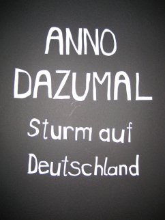 Sturm auf Deutschland (eBook, ePUB) - Dazumal, Anno
