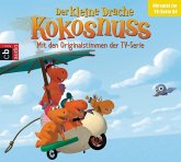 Der Kleine Drache Kokosnuss - Hörspiel zur TV-Serie 04, 1 Audio-CD