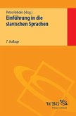 Einführung in die slavischen Sprachen (eBook, PDF) Einführung in die slavischen Sprachen (eBook, PDF)