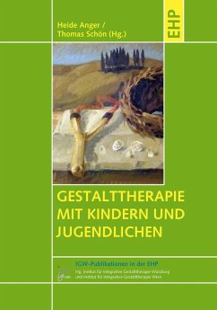 Gestalttherapie mit Kindern und Jugendlichen (eBook, ePUB)