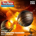 Perry Rhodan 2769: Das Drachenblut-Kommando (MP3-Download)