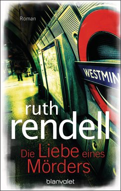 Die Liebe eines Mörders (eBook, ePUB) - Rendell, Ruth